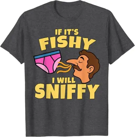 Wenn es von Fisch gerucht hat, werde ich schnüffeln – Lustiges, peinliches T-Shirt, Y2K, schmutziger Witz, Gag-Geschenk, Unhinged-Shirt, Humor, Junggesellinnenabschied, Party-T-Shirt, Oberteile – Detail 14