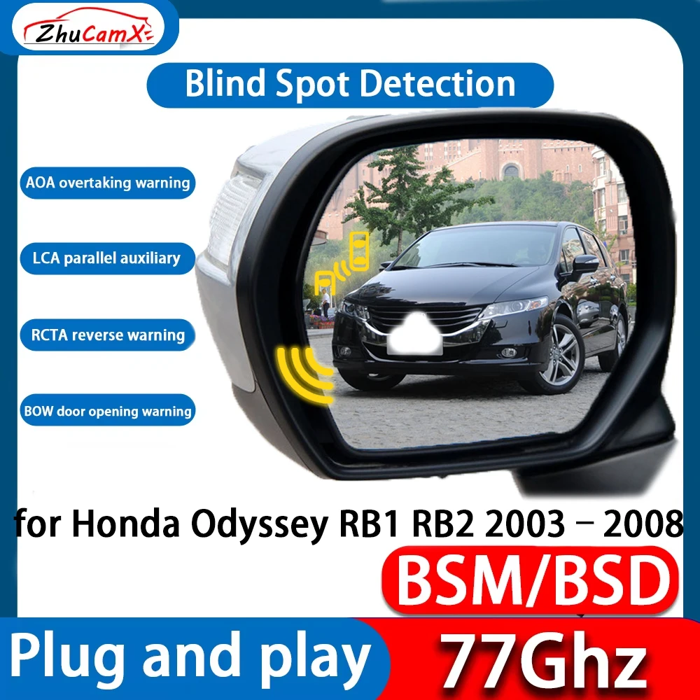 ZhuCamX For Honda Odyssey RB1 RB2 2003–2008 DSM BSD Blind Spot Detection Monitoring Ultrasonic Warning Lane Assist System