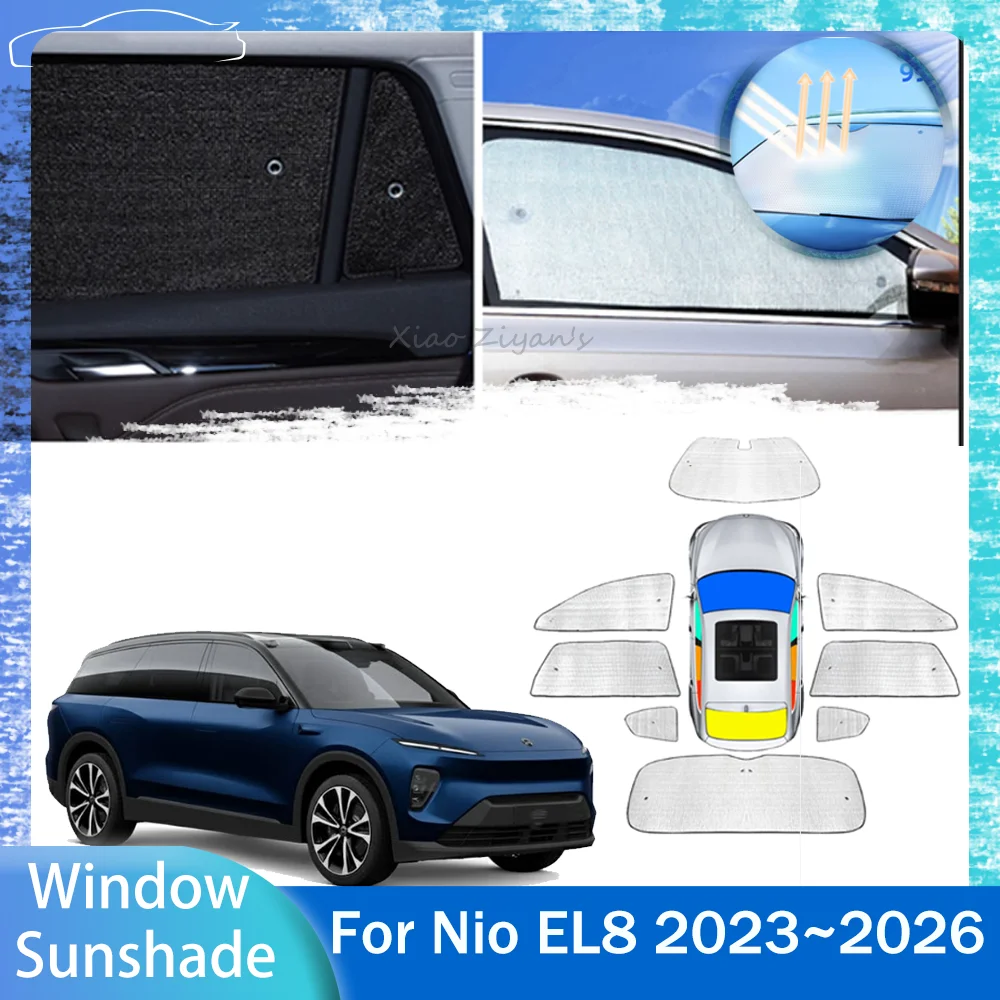 

For Nio EL8 2023~2026 2024 2025 Car Skylight Sunshade Side Window Windshield Sun Shade UV Protector Parasol Interior Accessories