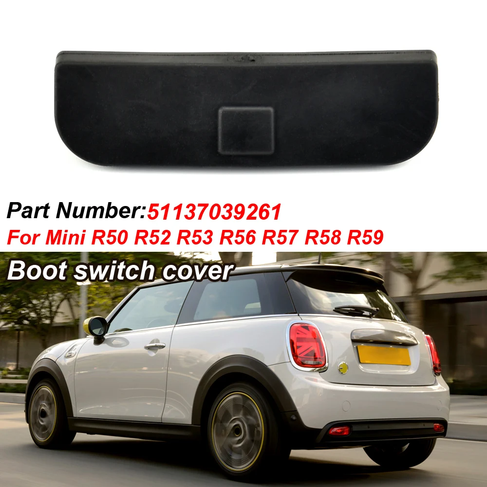 

Car Rear Door Tailgate Handle Switch Cover Button Cap for BMW MINI Cooper R56 R57 R58 R59 Rear Trunk Handle Rubber Cover Lid Pad