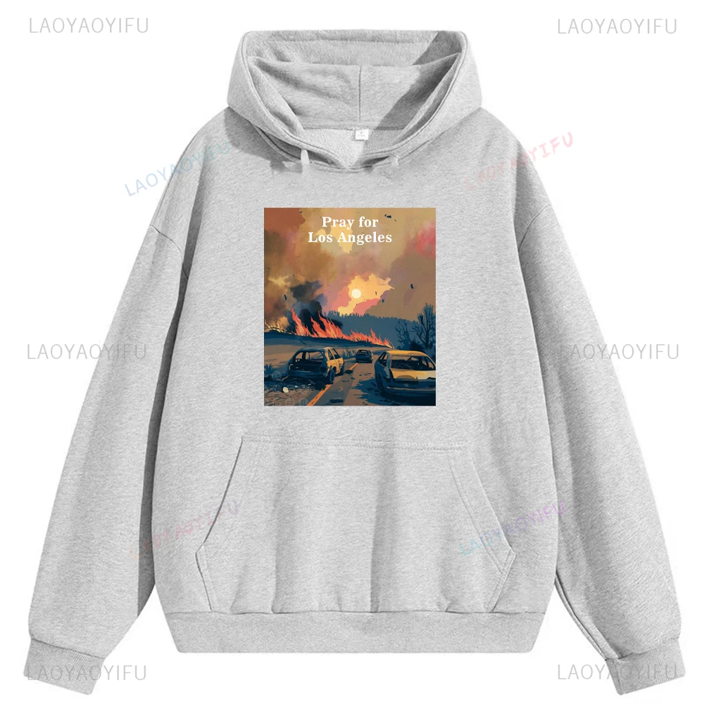 Praying for The Victims of The Los Angeles Fire Graphic Pullover Woman Man Drop Shoulder Hoodie Outdoors Casual Long Sleeve