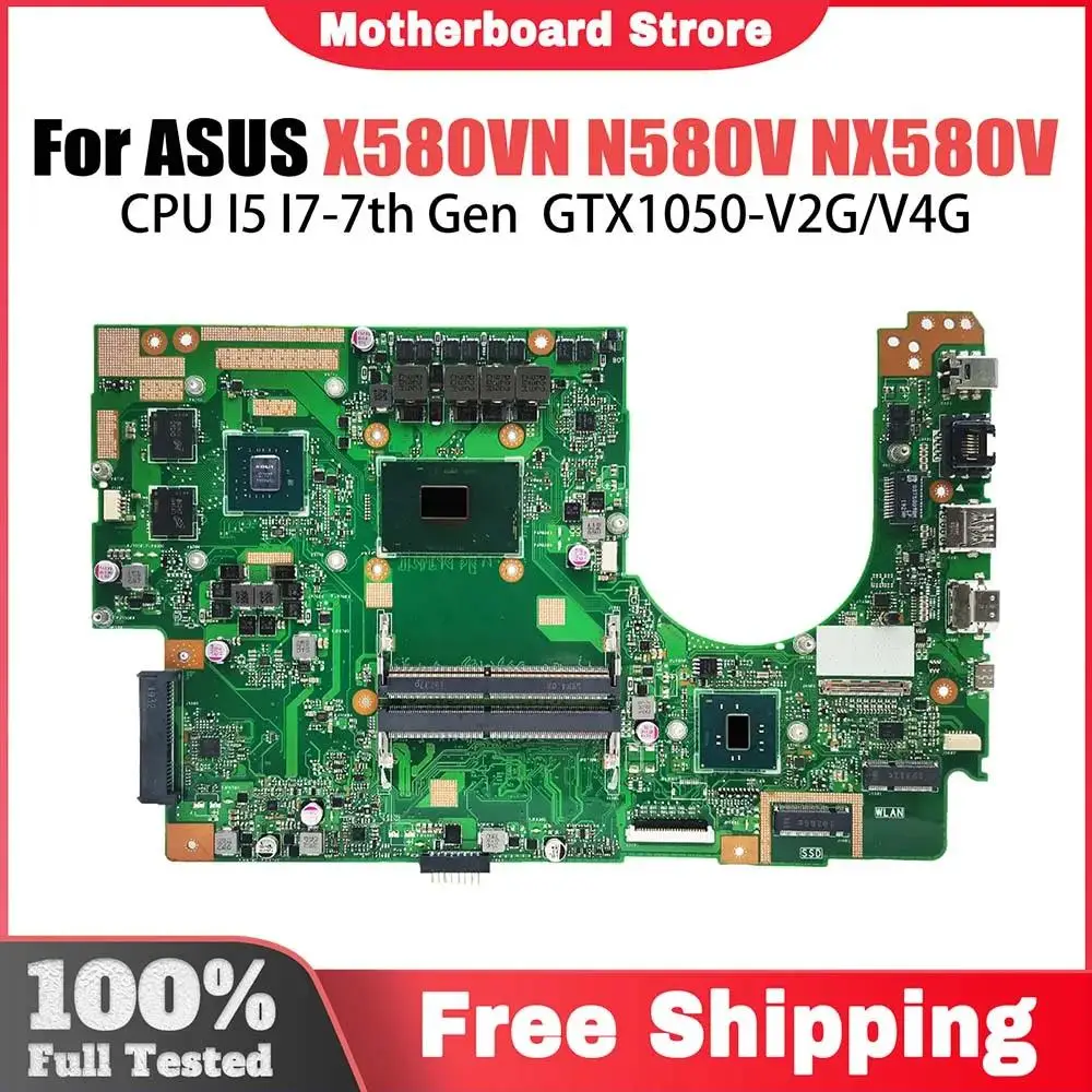 X580VD Laptop Motherboard For ASUS NX580VD X580VN X580V Mainboard With I5-7300HQ I7-7700HQ CPU GTX1050 MX150 100% Test OK