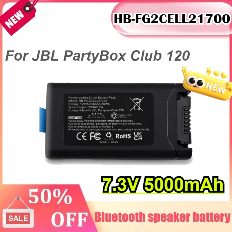 

HB-FG2CELL21700 7.3V 5000mAh For JBL BATTERY 200 For JBL PartyBox Club 120 Bluetooth speaker battery