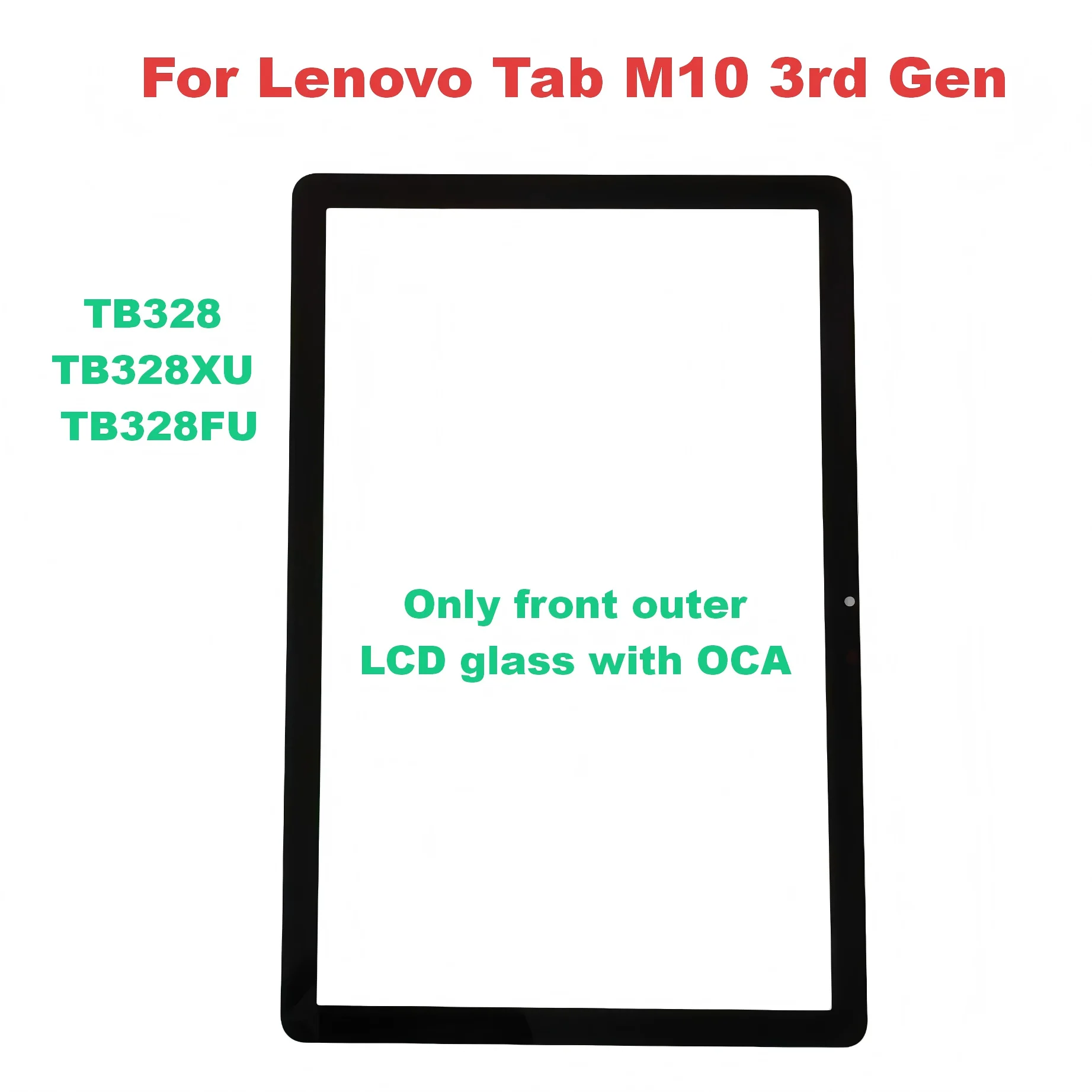 A+ For Lenovo Tab M10 3rd Gen TB328FU TB328XU TB328 Touch Screen Panel Tablet Front Outer LCD Glass Lens With OCA
