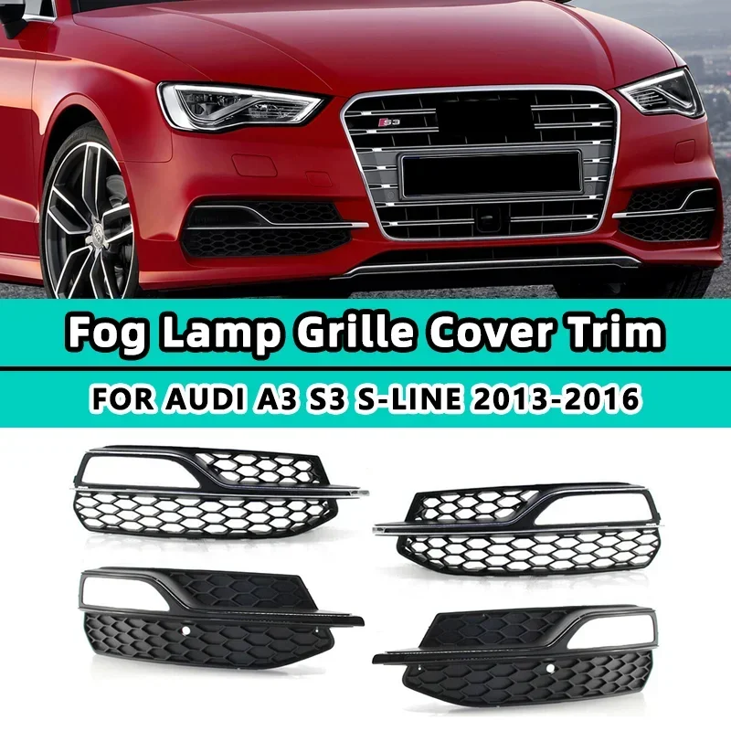 

2PCS Car Front Bumper Fog Light Grille Grill Honeycomb Mesh Fog Lamp Cover For Audi A3 S3 S-Line 2013-2016 8V3807682L 8V3807682G