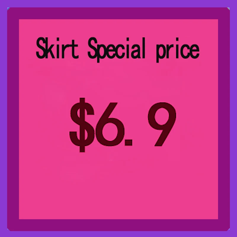 Skirt Special price $6.9 Starting price