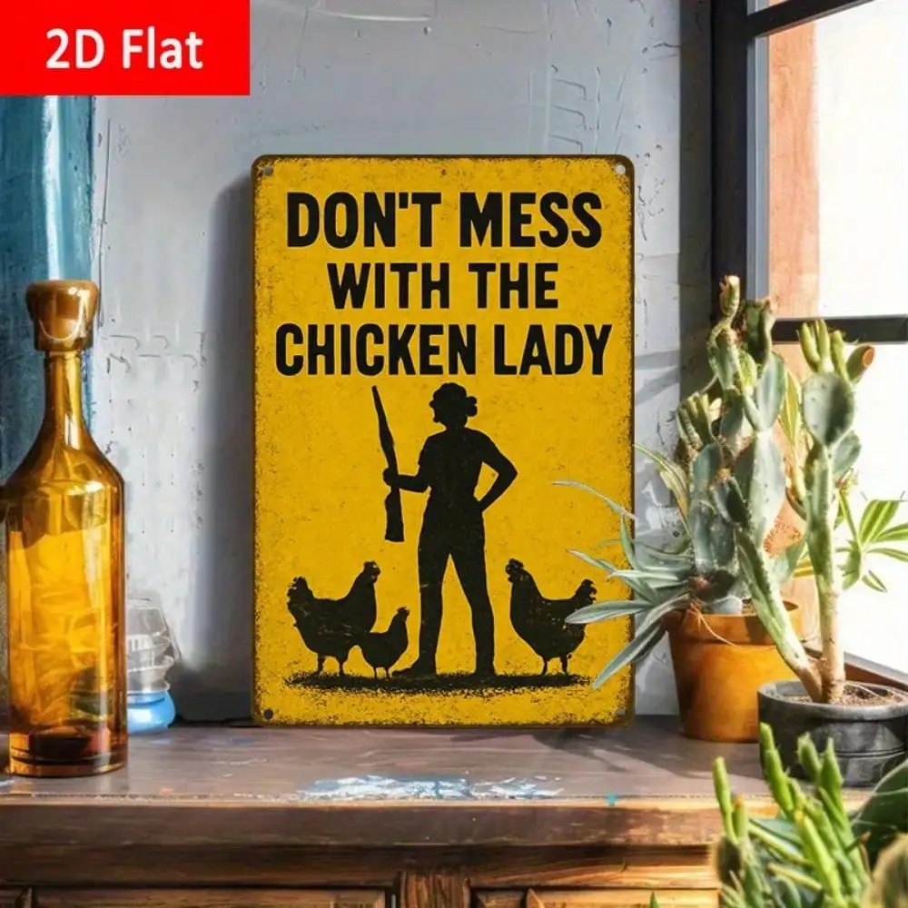 

1pc Chicken Lady Warning Tin Sign - Don't Mess With - Themed Decor for Kitchen/Farm, Protective Gift for Owners, 8x12in/20x30cm
