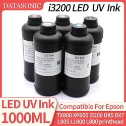 1000ML i3200 LED UV Ink i1600 TX800 XP600 L800 L1800 L805 DX5 DX7 Printhead UV INK For Epson UV Modified Printer Soft Hard