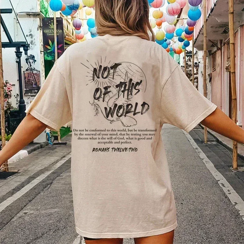 Not of This World Bible Verse T Shirt Women Back Print Streetwear Tops Jesus Faith Graphic Tees Unisex Christian Clothing Gifts