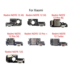 USB Charge Dock Port Socket Jack Connector Flex Cable For Xiaomi Redmi NOTE 12 Pro Plus Turbo 12S 4G 5G Charging Board Module