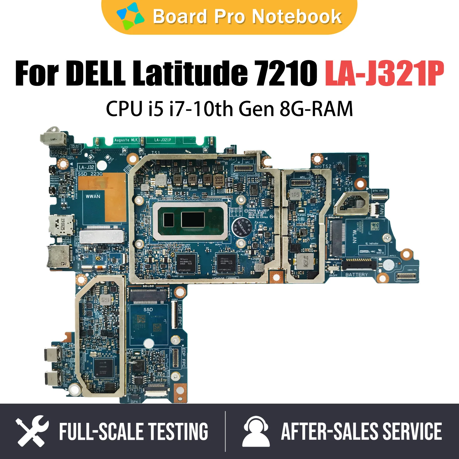 

LA-J321P Motherboard For Dell Latitude 7210 Laptop Mainboard 0CTKYT 09XR7X With i5-10310U i7-10610U CPU 8GB RAM