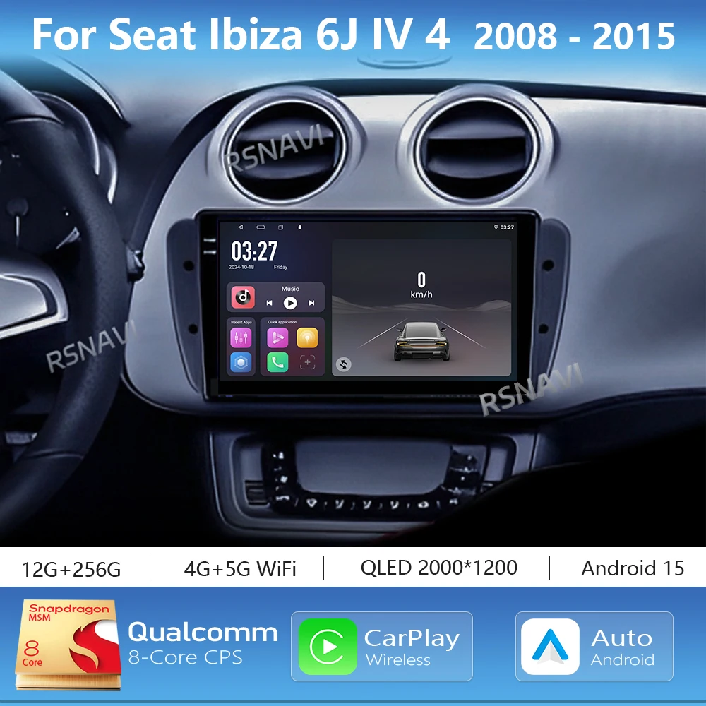 

Android 15 Carplay Автоматическая навигация Автомобильный мультимедийный радиоплеер для Seat Ibiza 6J 2008 2009 2010 2011-2015 Стерео Wi-Fi + 4G Видео