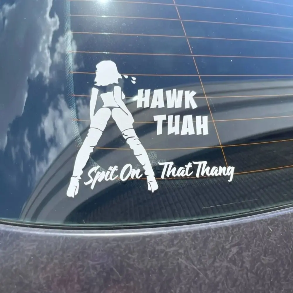 Hawk Tuah Spit On That Thing Funny Creative Car Sticker Decoration