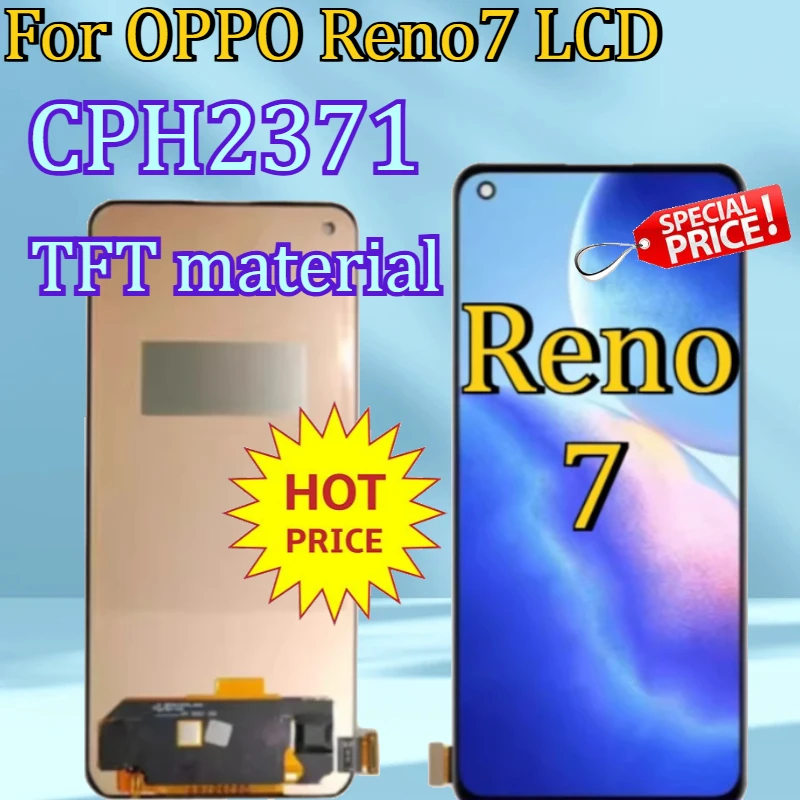 

For Reno 7 5G CPH2371 LCD New TFT Display For OPPO Reno7 LCD Screen Touch Panel Digitizer Sensor Assembly
