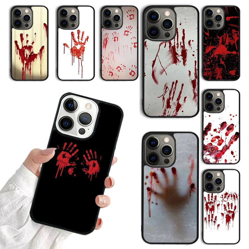 Bloody Blood Hand Phone Case For iPhone 16 15 14 13 12 Mini 11 Pro Max Plus X XS Max XR Cover Shell coque