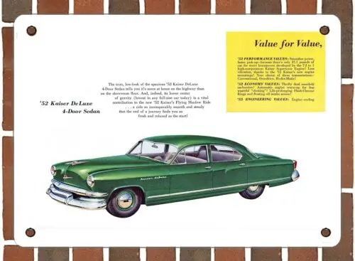 METAL SIGN - 1952 Kaiser De Luxe 4 Door Sedan - 10x14 Inches