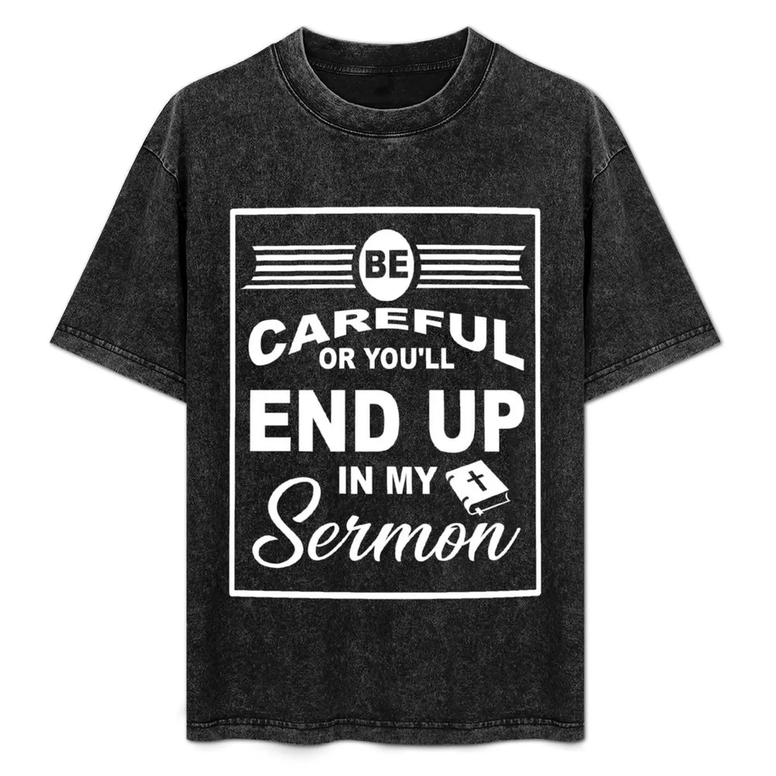 Divertido regalo de agradecimiento para pastores, cuida tu cabeza o terminarás en mi sermon. Camiseta para trabajar al aire libre.