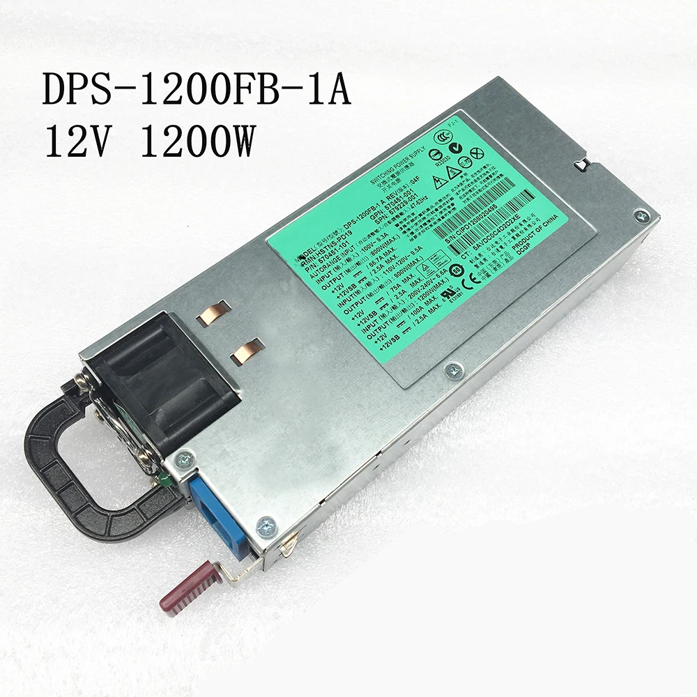 Server Power Supply For HP DL580 G7 DPS-1200FB-1 A HSTNS-PD19 579229-001 570451-001 570451-101 12V 100A 1200W