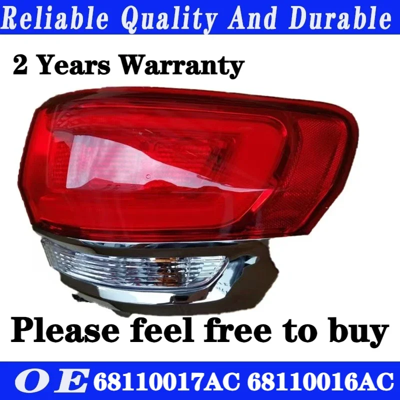 

High quality For 2014-20 Jeep Grand Cherokee Rear Tail Brake Left or right Passenger Right Outer Side 68110017AC 68110016AC