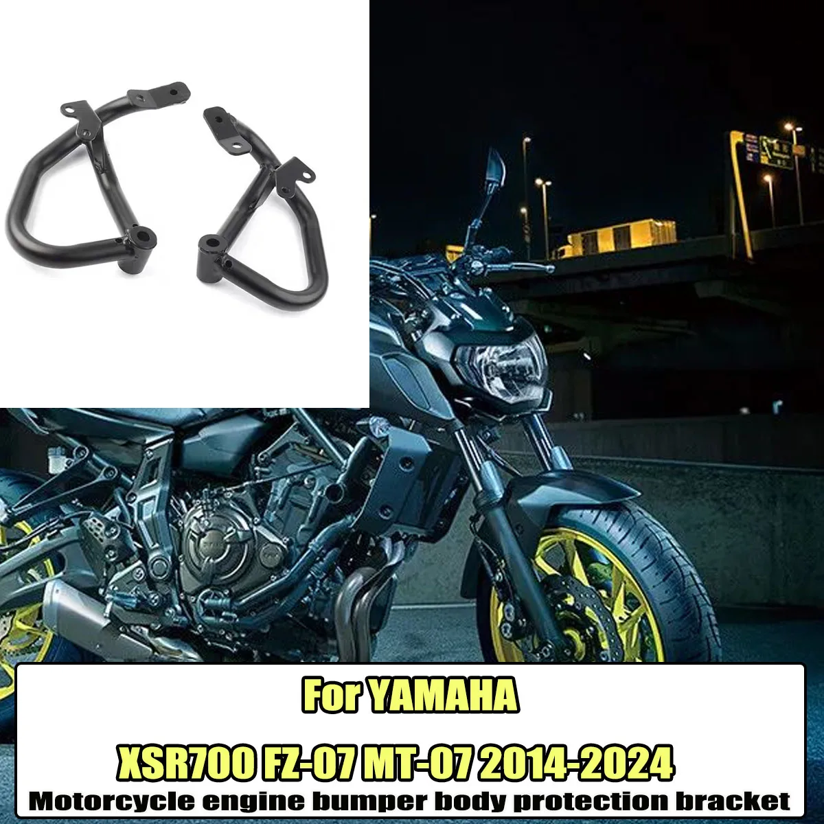 

Motorcycle engine bumper anti fall protection bumper body protection bracket For YAMAHA XSR700 FZ-07 MT-07 FZ07 MT07 2014-2024