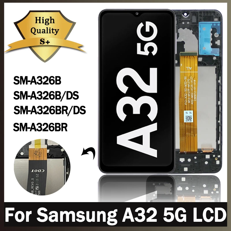 AAA+ Quality A32 LCD For Samsung  A32 5G LCD Display Screen replacement for Samsung A326 A326B A326BR LCD Display