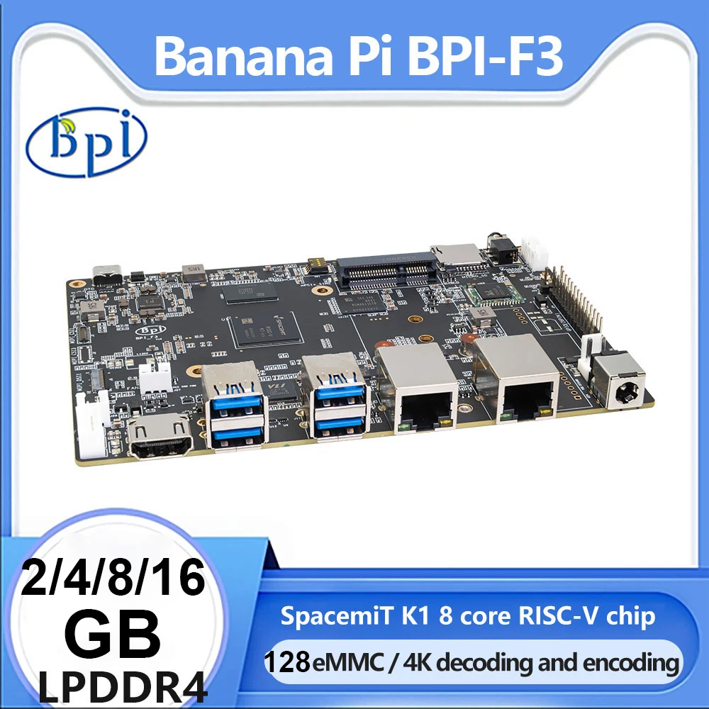 

Banana Pi BPI-F3 SpacemiT K1 8 Core RISC-V chip 4G LPDDR4 16G eMMC 2.0TOPs AI computing power Industrial Grade Development Board