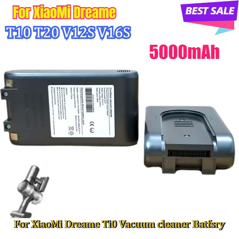 

25.2V 5000mAhLithium-ion battery for Xiaomi Dreame T10 T20 V12S V16S Handheld Cordless Vacuum Cleaner Accessories Battery Pack