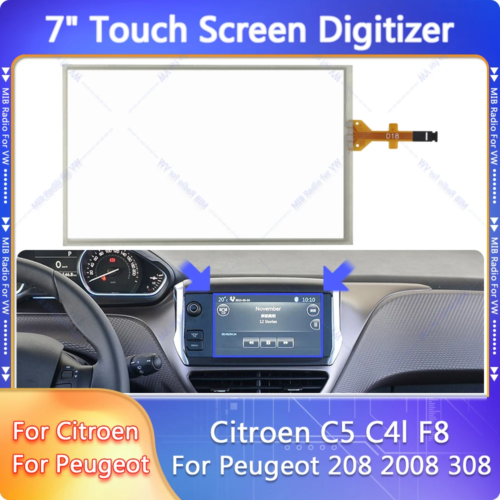 

7 Inch 4 Pins Glass Touch Screen for Peugeot 208 2008 308 Citroen C5 C4l F8 Car CD GPS Navigatio Radio Digitizer Panel