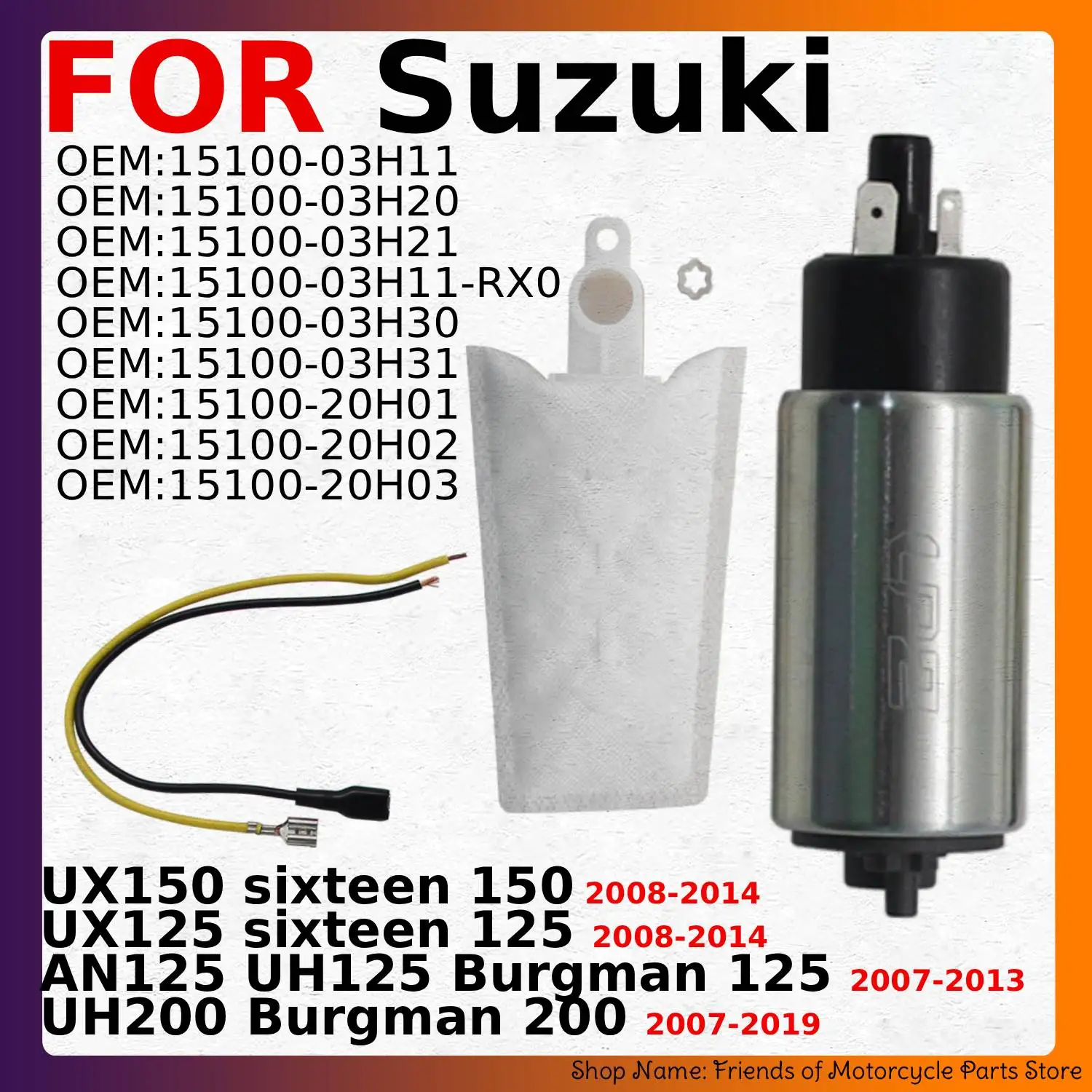 Motorcycle Fuel Pump For Suzuki AN125 UH125 UH200 Burgman 125 200 15100-03H11 15100-03H20  15100-03H21  15100-03H11-RX0