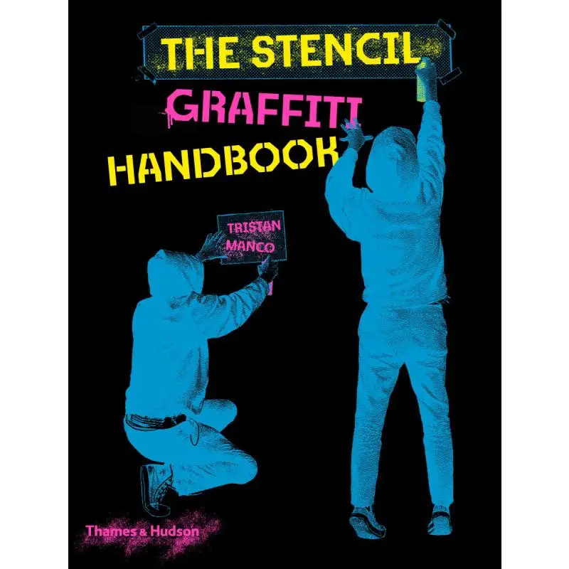 

STENCIL GRAFFITI HANDBOOK Thames Hudson Thames And Hudson Ltd 9780500022856 Book