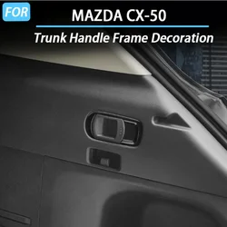 Car Trunk Handle Frame Decoration Trim for MAZDA CX50 CX-50 Interior Accessories 2023 2024