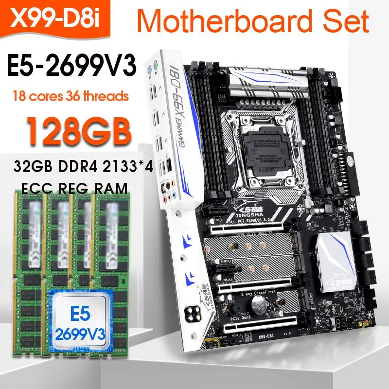 JINGSHA X99 D8I Motherboard KIT Xeon E5 2699 V3 LGA 2011-3 CPU 4pcs X 32GB =128GB 2133MHz DDR4 Memory ECC REG Supports X99 Chip