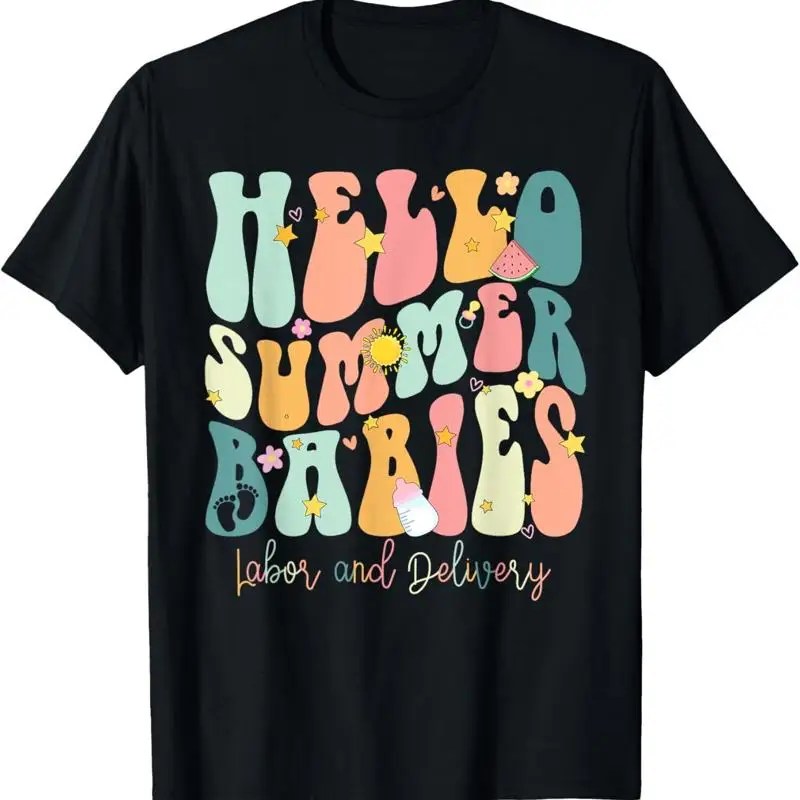 

Hello Summer Labor And Delivery Nurse T Shirt