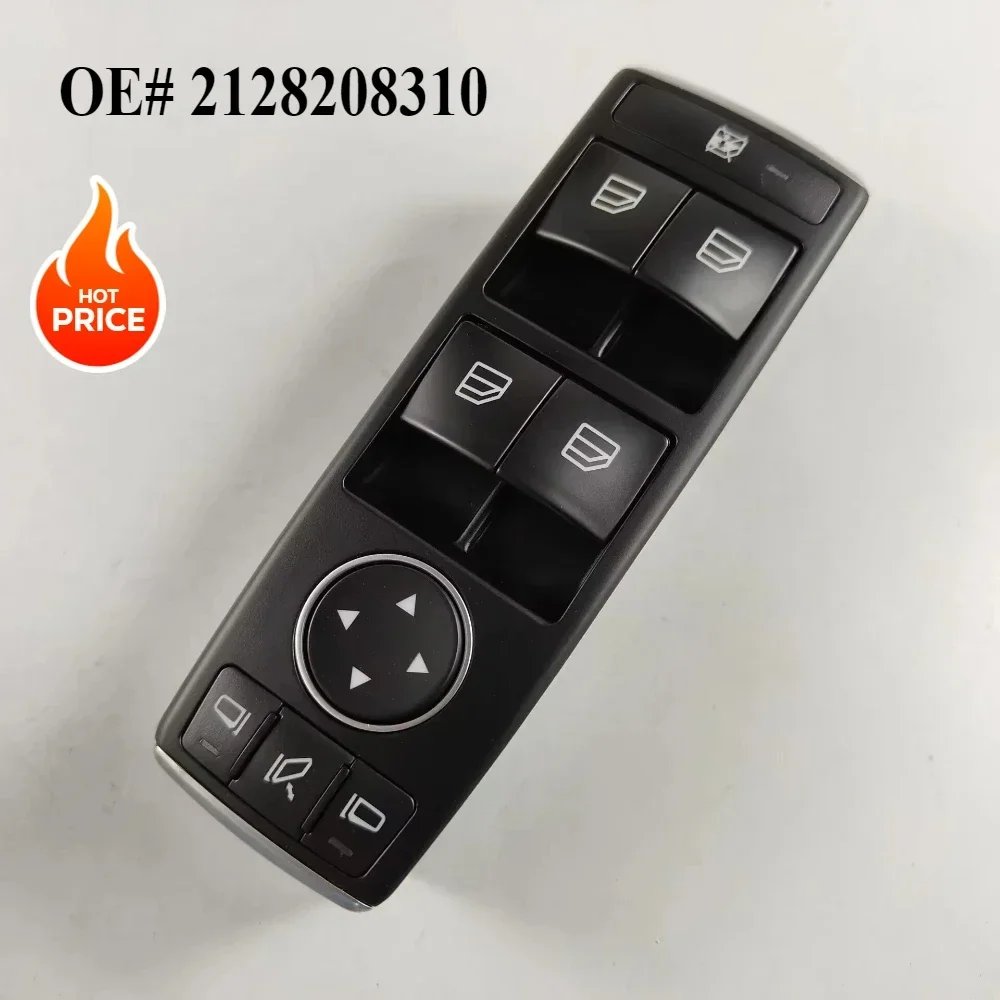 

2128208310 High Quality For Mercedes W204 W212 C E Class Drivers Side Electric Window Switch A2128208310 C180 C200 C220 C230 300