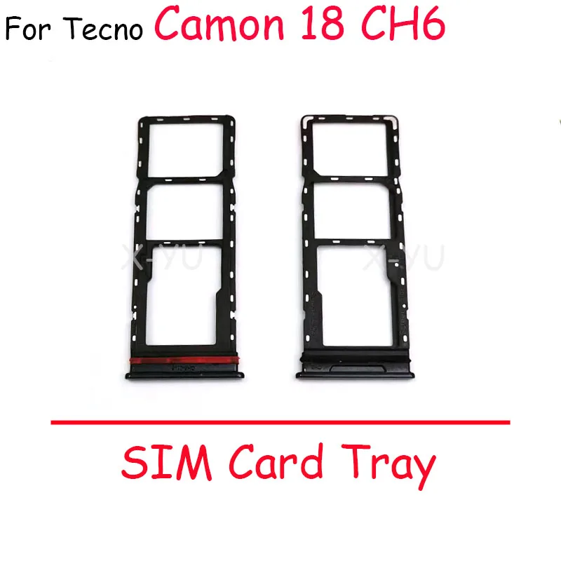 For Tecno Camon 15 18 18P 19 Pro Air CH6 CH7 CD6 CD7 CD8 CI6n Ci8 Ci8n Ci6 Sim Card Slot Tray Holder Sim Card Reader Socket