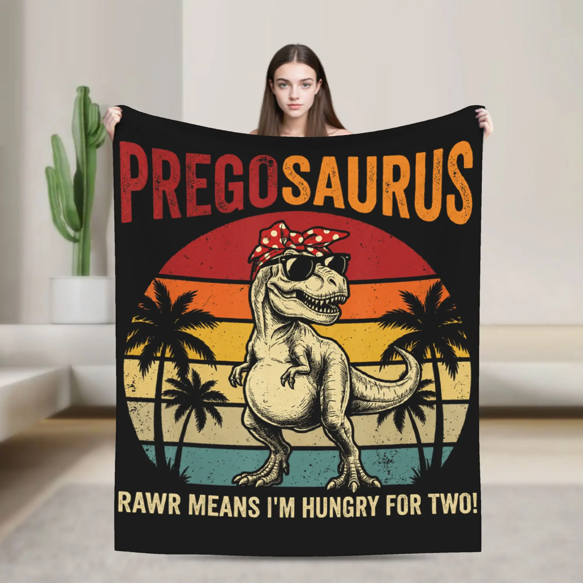 Preggosaurus Rawr Means I'm Hungry for Two Funny Pregnancy Blanket Girl  Flannel Throw Blanket For Living Room Bedspread Gift