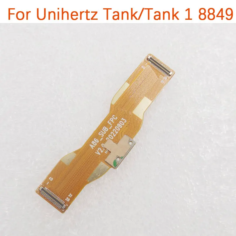 New Original Unihertz Tank Tank 1 Main FPC Connect Mainboard Cable flex FPC Accessories For Unihertz Tank Smart Phone