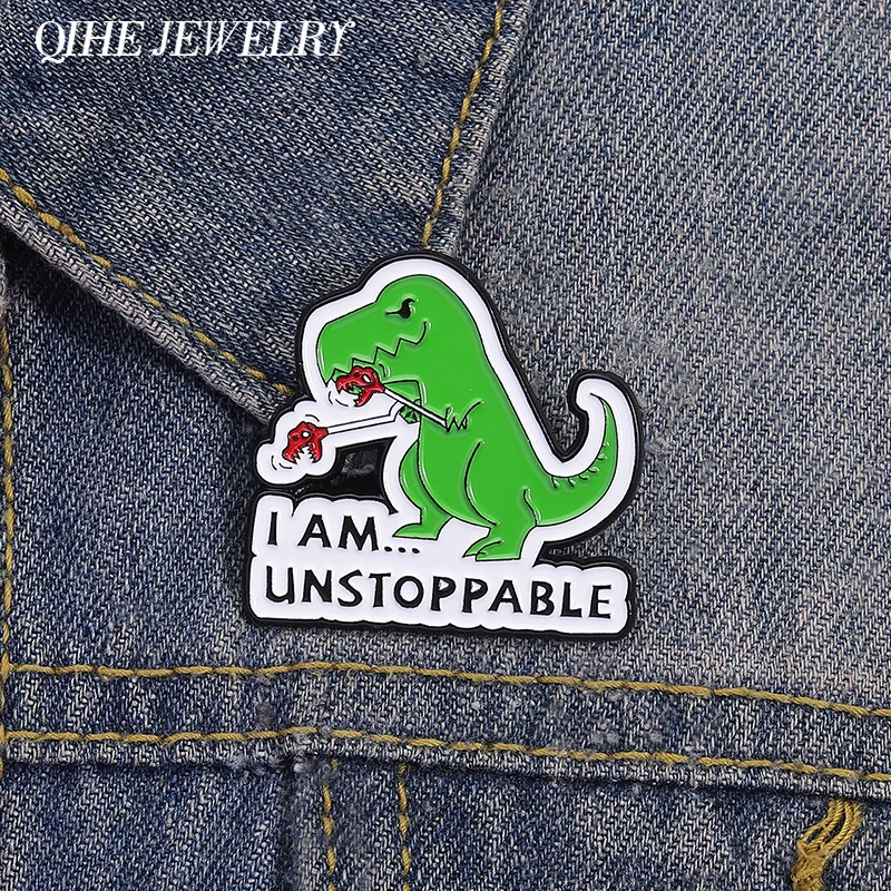 Cartoon Anime Dinosaur I Am Unstoppable Enamel Pins Cute Animal Dinosaur Metal Brooches Backpack Lapel Badge Funny Jewelry Gifts