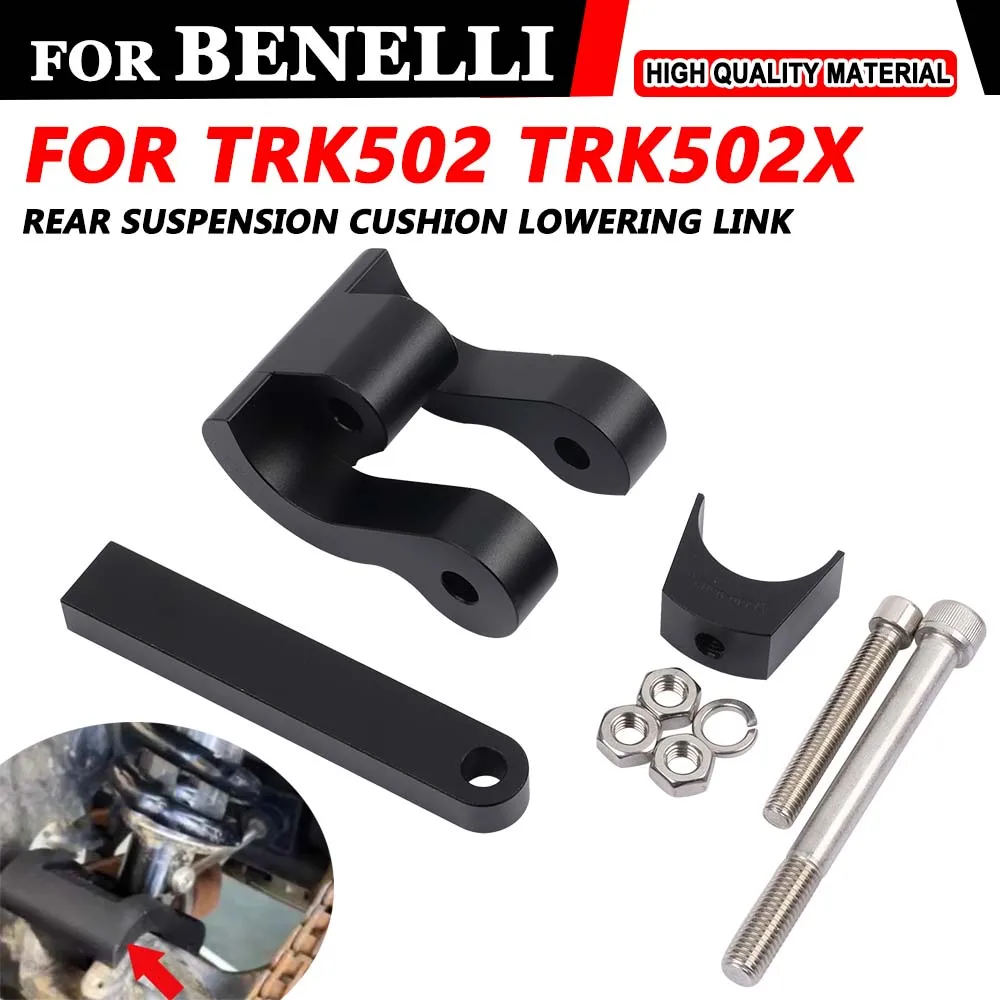 

For Benelli TRK 502 X TRK 502X TRK502X TRK502 2023 Motorcycle Accessories Rear Lower Billet Drop Suspension Lowering Link Kit