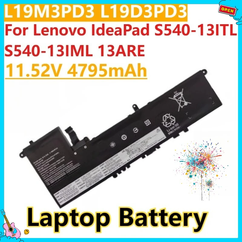 

New L19D3PD3 L19M3PD3 Laptop Battery 11.52V 4795mAh for Lenovo IdeaPad S540-13ITL S540-13IML 13ARE