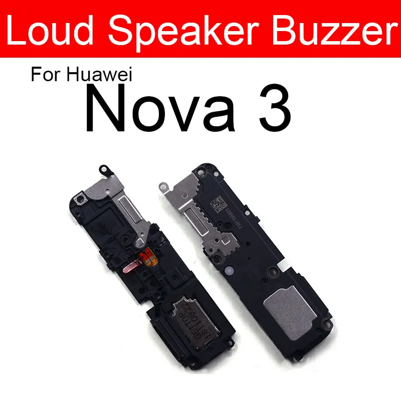 Louder Speaker Ringer For Huawei Nova 2 2i 2plus 2s 3 3e 3i 4 4e 5 5i 5Pro Nova 2 Lite Plus Lound Sound Loudspeaker Buzzer Parts