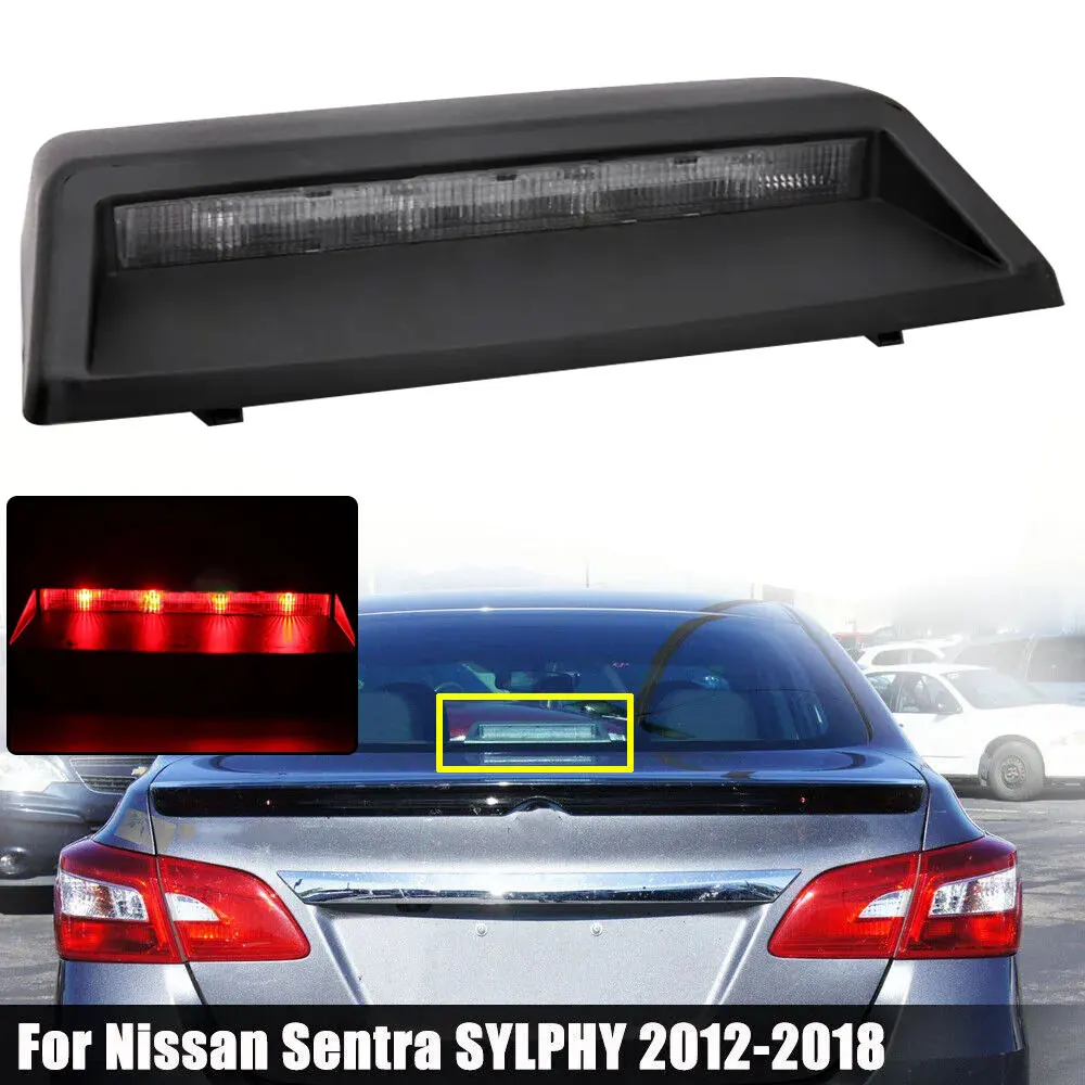 

High 3rd Third brake stop light suitable for Ni-ssan Se-ntra 2012, 2013, 2014, 2015-2018 Car Accessories