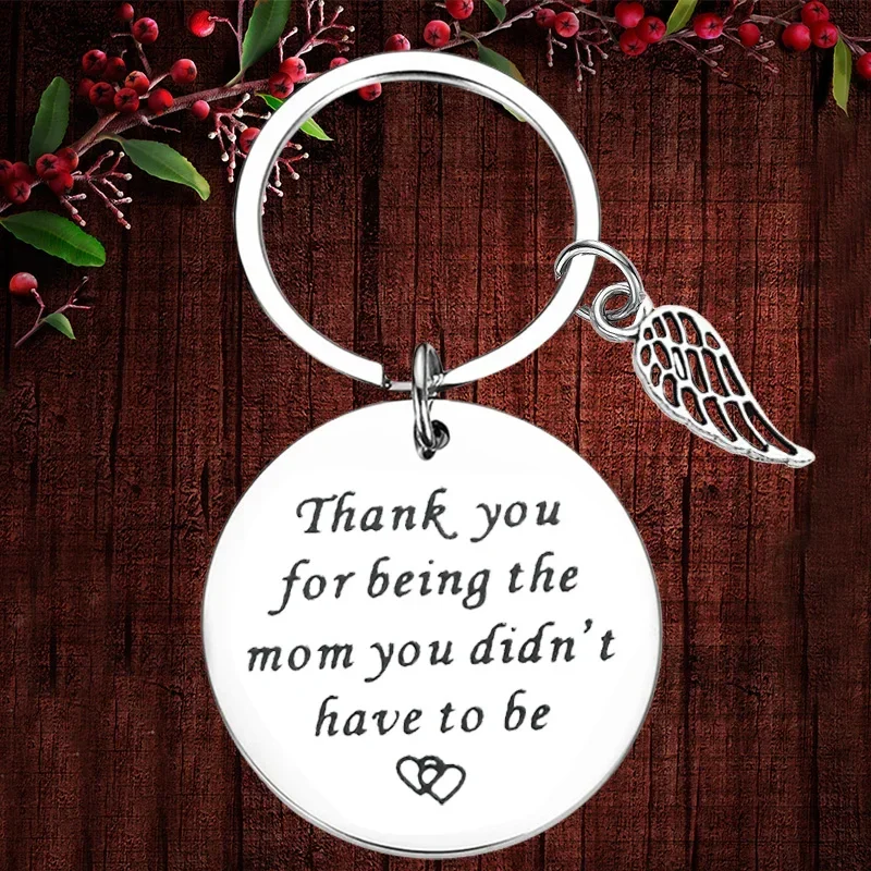 Charm Mather Day Gift Keychain Pendant Mom Birthday Gift Key Chain Keyrings Thank You for Being The Mom You Didn't Have To Be