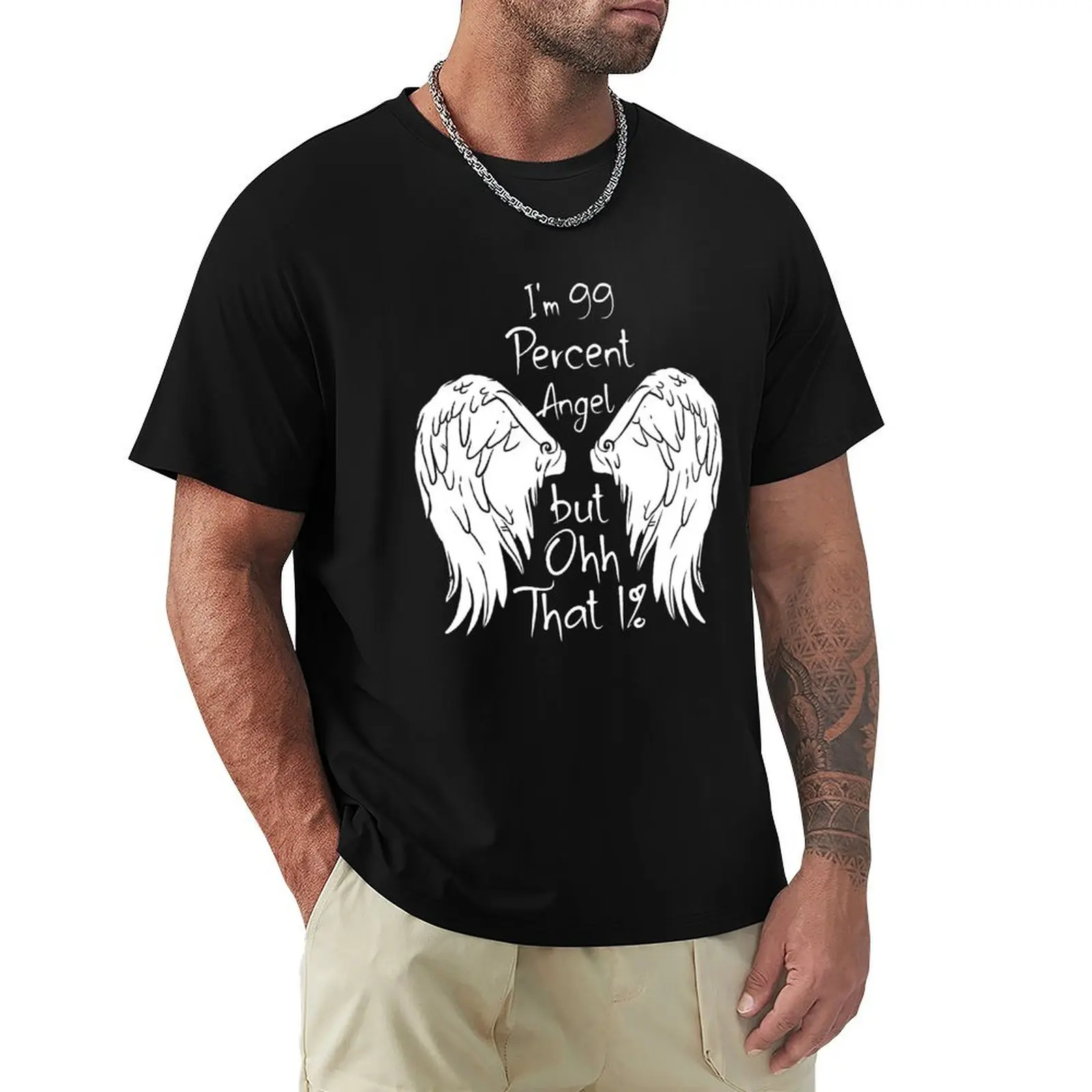 

I'm 99 Percent Angel but Ohh That 1%, a funny quote, a vintage gift idea for mom or dad. T-Shirt vintage men graphic t shirts