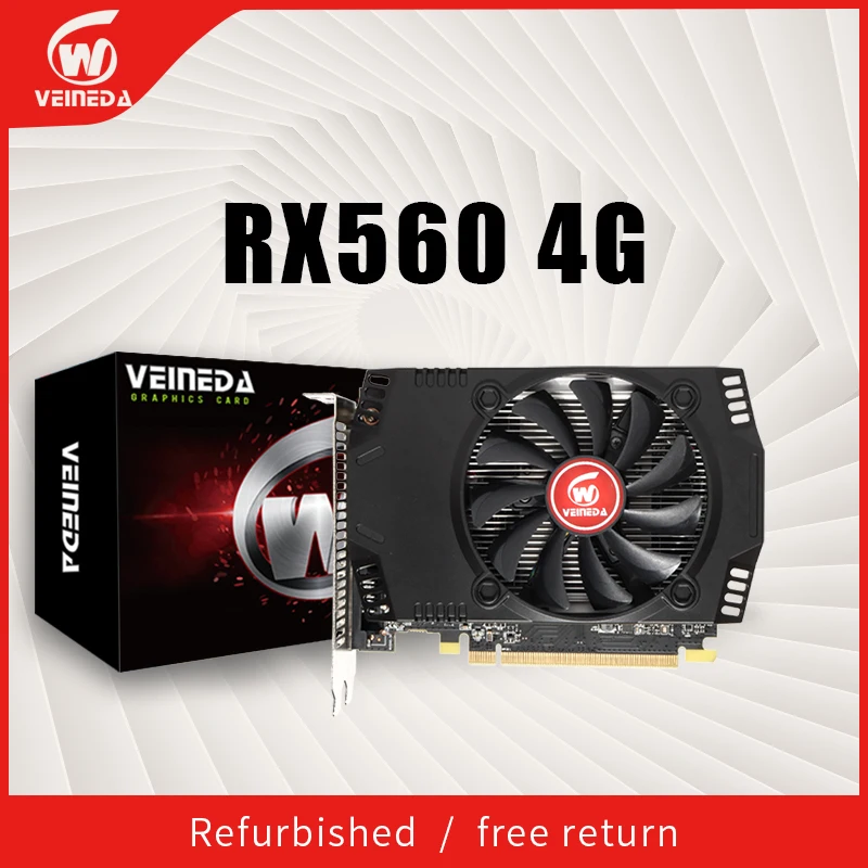 VEINEDA  RX 560 4GB Graphics Cards GPU rx 560 4GB 4G Video Screen Cards Desktop Game Map  For Amd  Radeon  Card Refurbished