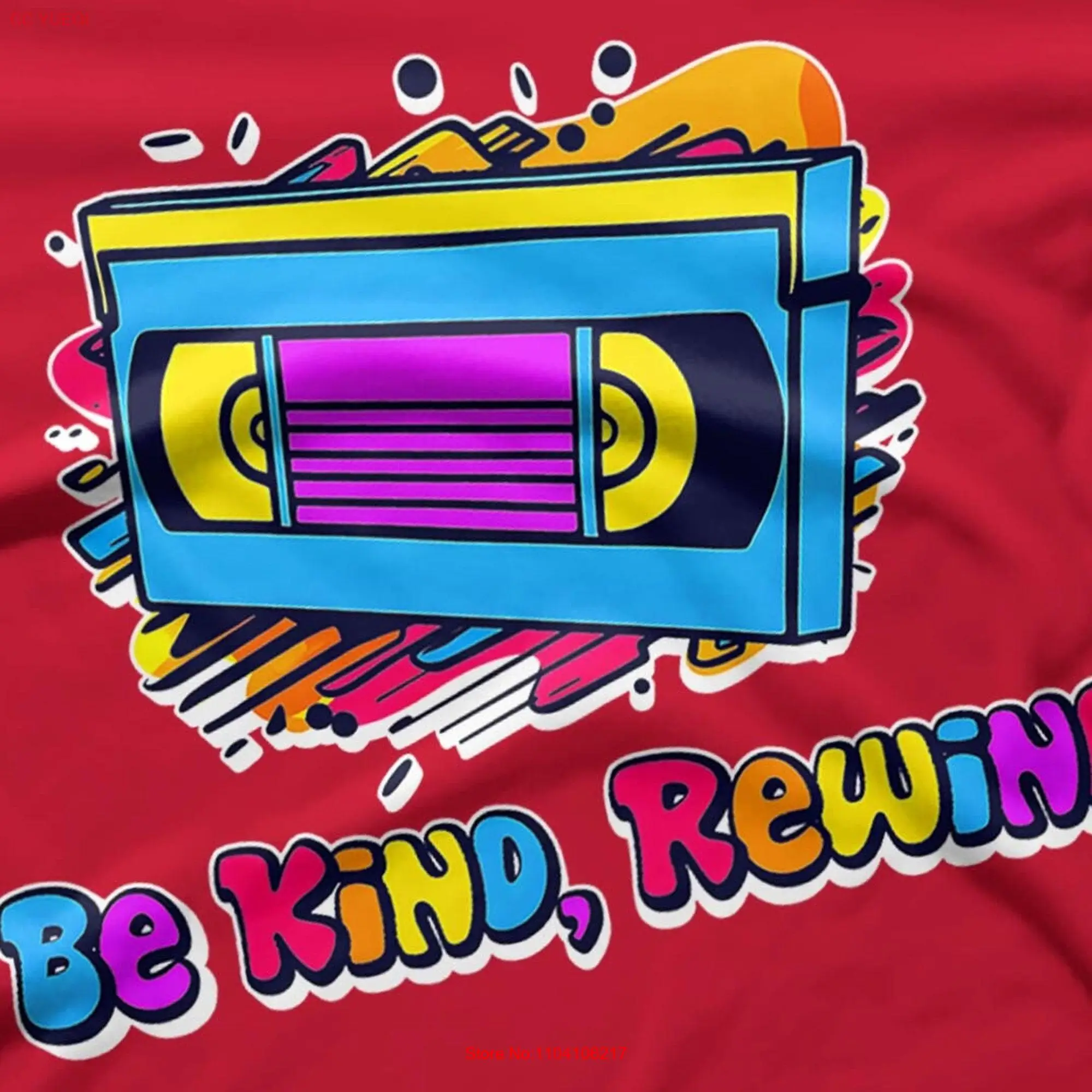 Be Kind Rewind Retro Colorful Art T shirt Bold Acceptance Apparel Casual Movie Lover Wear Aficionado Blockbuster HiT