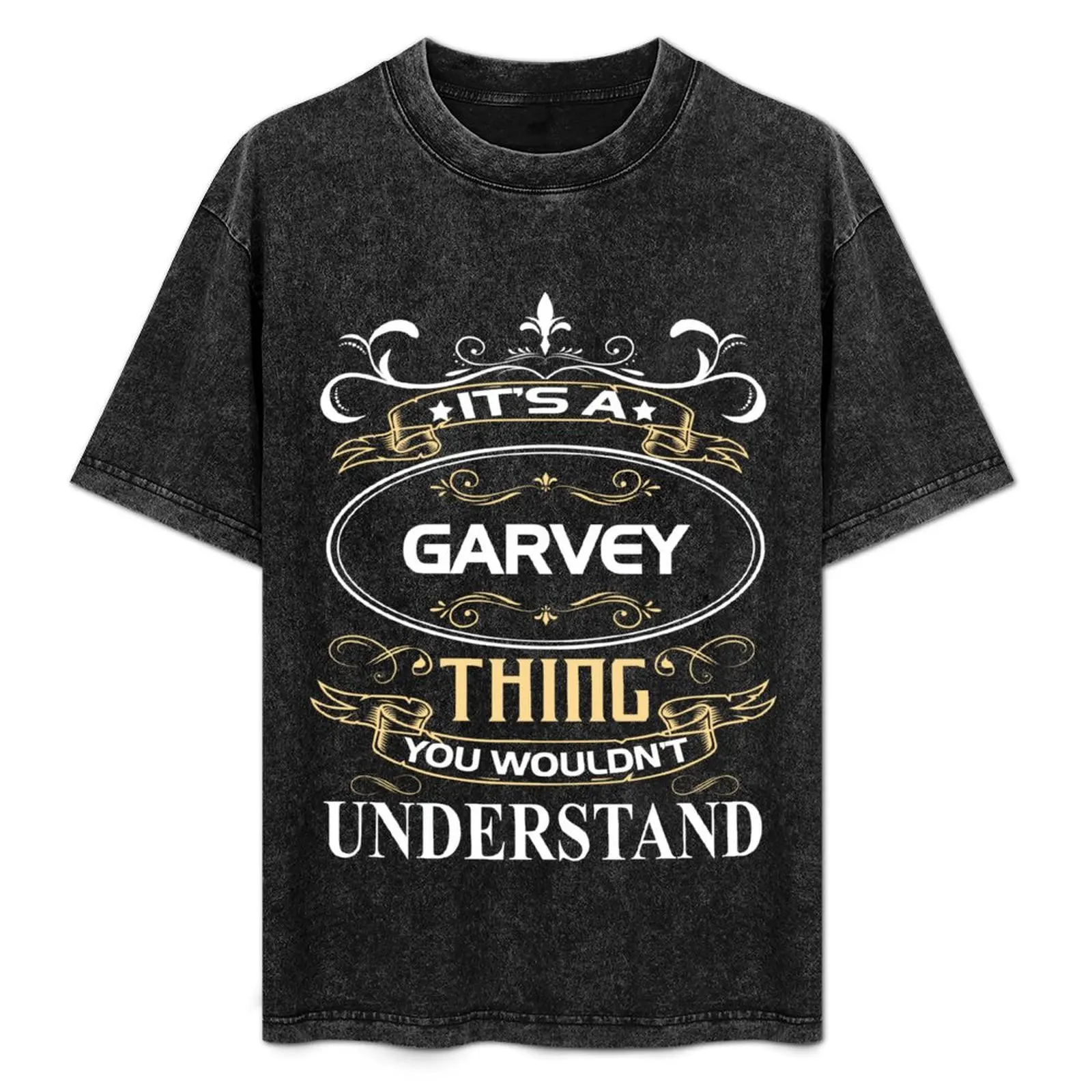 

Garvey Name Shirt It's A Garvey Thing You Wouldn't Understand T-Shirt Casual Graphic Print Tee