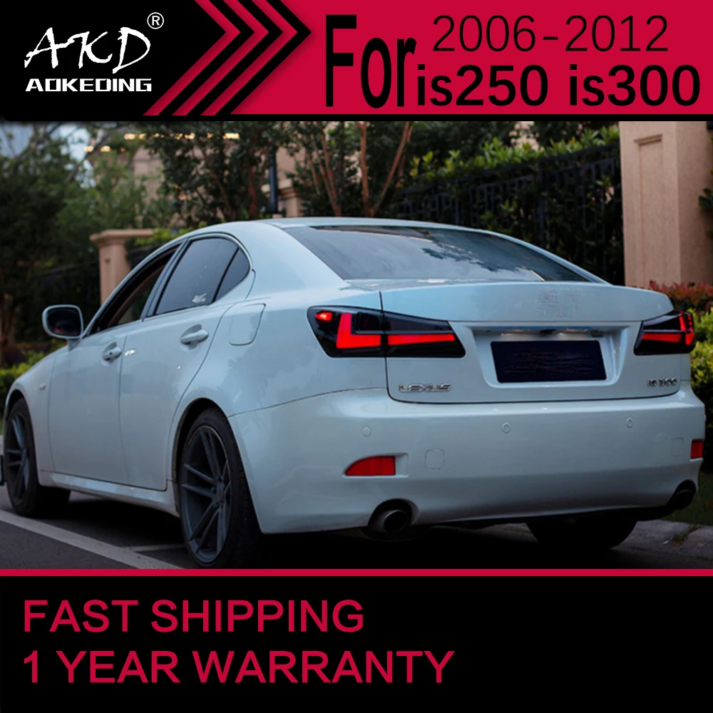 

Car Lights for Lexus IS250 IS300 LED Tail Light 2006-2012 IS350 Rear Stop Lamp Brake Signal DRL Reverse Automotive Accessories