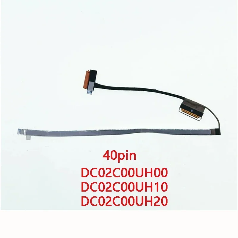 

New laptop LCD EDP cable for Lenovo 53book 15 Gen 2 hy520 40pin 4K UHD dc02c00 uh00 dc02c00uh10 dc02c00uh20