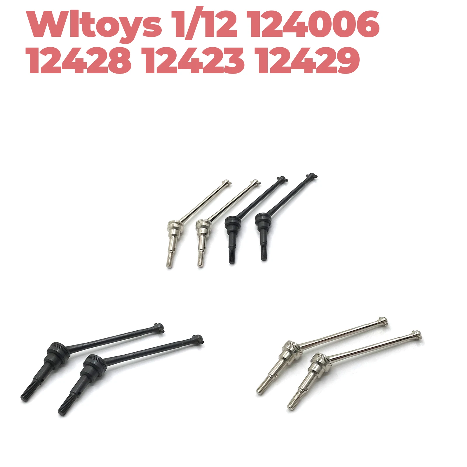 Metal Upgrade CVD Front Drive Shaft For Wltoys 1/12 124006 12423 12427 12428 RC Cars Accessories